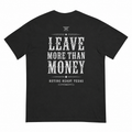 Back of black Retire Ready Texas Western Statement Tee with enlarged Leave More Than Money artwork