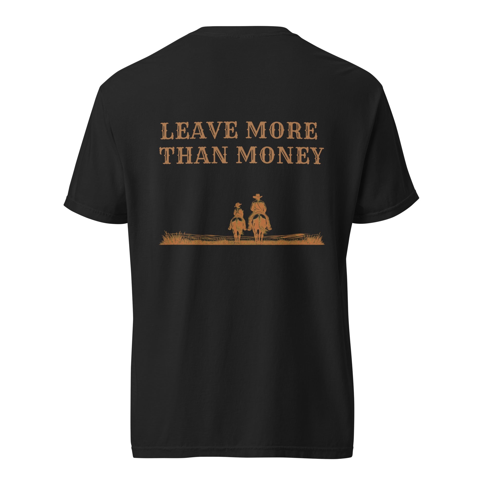Back of black Retire Ready Texas Legacy Riders Tee with copper Leave More Than Money artwork
