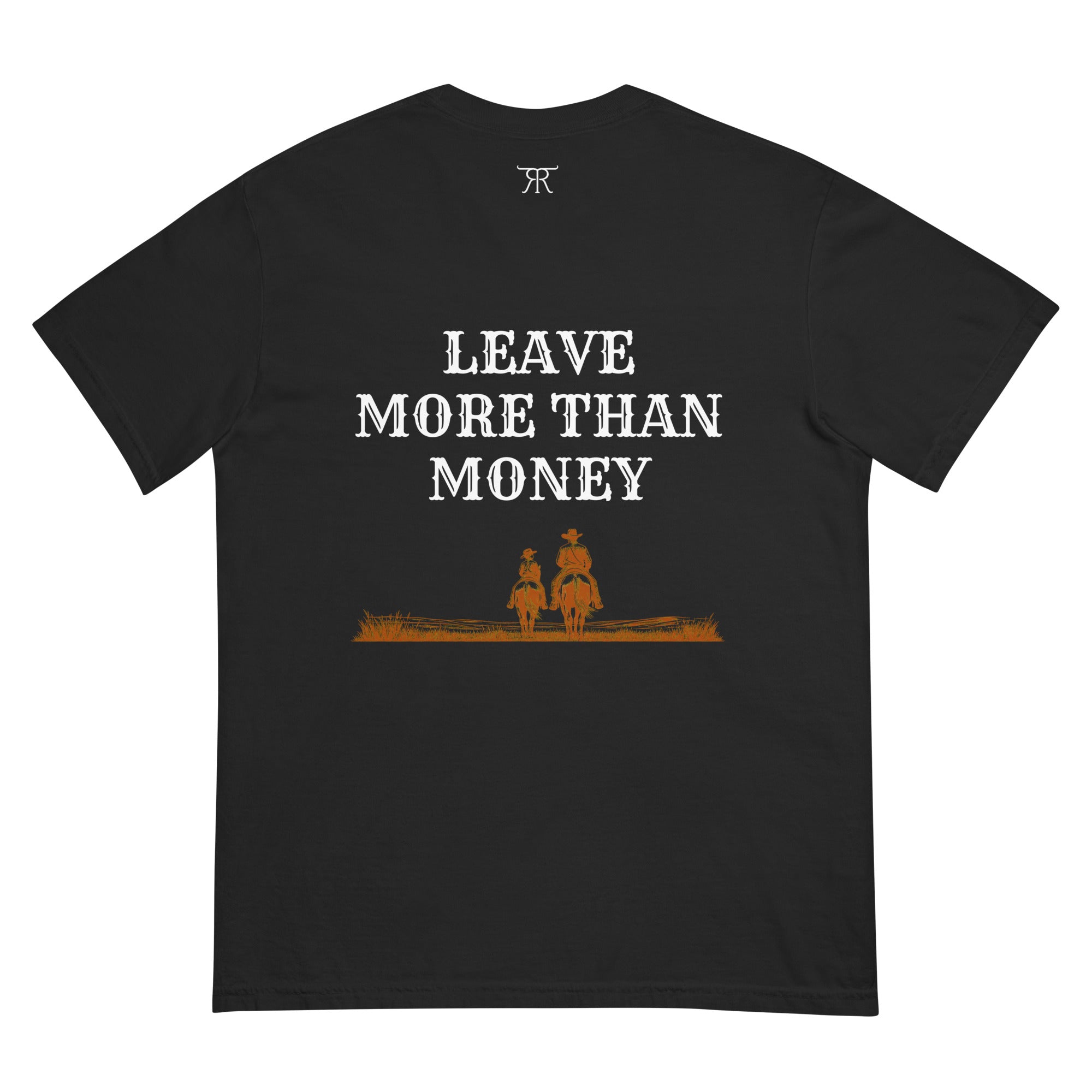 Back of black Retire Ready Texas Heritage Tee with Leave More Than Money Western legacy artwork